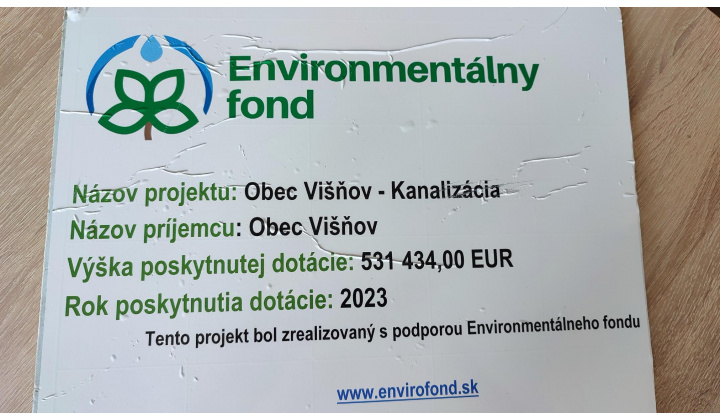 Dotácia z Environmentálneho fondu na financovanie projektu „Obec Višňov -kanalizácia“